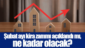 Şubat ayı kira zammı açıklandı mı, ne kadar olacak?