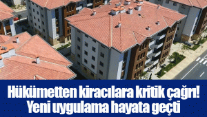 Hükümetten kiracılara kritik çağrı! Yeni uygulama hayata geçti