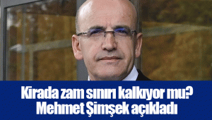 Kirada zam sınırı kalkıyor mu? Mehmet Şimşek açıkladı