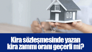 Kira sözleşmesinde yazan kira zammı oranı geçerli mi?