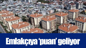 Emlakçıya ‘puan’ geliyor