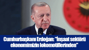  Cumhurbaşkanı Erdoğan: 