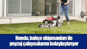 Honda, bahçe ekipmanları ile peyzaj çalışmalarını kolaylaştırıyor