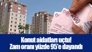 Konut aidatları uçtu! Zam oranı yüzde 95'e dayandı