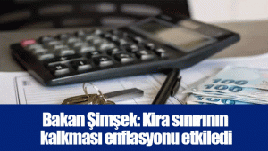 Bakan Şimşek: Kira sınırının kalkması enflasyonu etkiledi