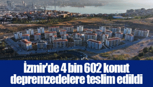 İzmir'de 4 bin 602 konut depremzedelere teslim edildi