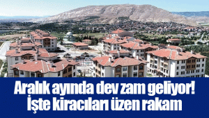 Aralık ayında dev zam geliyor! İşte kiracıları üzen rakam