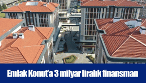 Emlak Konut’a 3 milyar liralık finansman