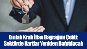 Emlak Kralı İflas Bayrağını Çekti: Sektörde Kartlar Yeniden Dağıtılacak