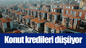 Konut kredileri düşüyor