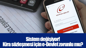 Sistem değişiyor! Kira sözleşmesi için e-Devlet zorunlu mu?