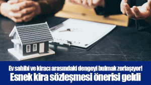 Ev sahibi ve kiracı arasındaki dengeyi bulmak zorlaşıyor! Esnek kira sözleşmesi önerisi geldi