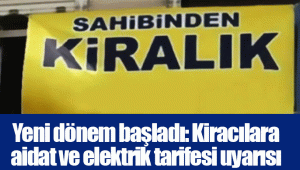 Yeni dönem başladı: Kiracılara aidat ve elektrik tarifesi uyarısı