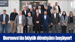 Bornova’da büyük dönüşüm başlıyor!